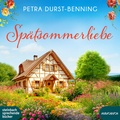 Cover: Sp&auml;tsommerliebe - steinbach sprechende b&uuml;cher