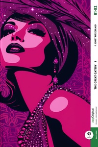 Abbildung von: The Great Gatsby- B1-B2 - Teil 1 (+ Audio-Online) - EasyOriginal Verlag