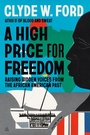 Cover: A High Price for Freedom - HarperCollins