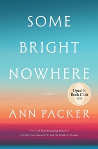 Enlarge image Cover: Some Bright Nowhere - Collins