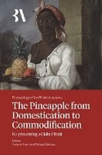 Abbildung von: The Pineapple from Domestication to Commodification 2025 - Oxford University Press