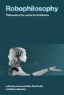 Cover: Robophilosophy - MIT Press