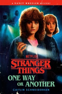 Enlarge image Cover: Stranger Things: One Way or Another - Random House Worlds