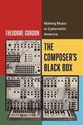 Cover: The Composer's Black Box - University of California Press