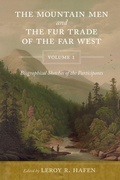 Cover: The Mountain Men and the Fur Trade of the Far West, Volume 1 - University of Oklahoma Press