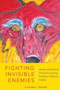 Cover: Fighting Invisible Enemies - University of Oklahoma Press