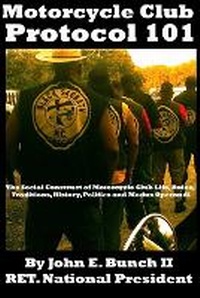 Abbildung von: Motorcycle Club Protocol 101 - Bunch Publishing