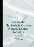 Cover: Sustainable Synfuels in Carbon Neutral Energy Industry - Cambridge Scholars Publishing
