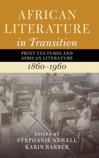 Enlarge image Cover: African Literature in Transition: Volume 3 - Cambridge University Press