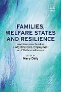 Cover: Families, Welfare States and Resilience - Edward Elgar Publishing