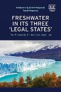 Abbildung von: Freshwater in its Three 'Legal States' - Edward Elgar Publishing