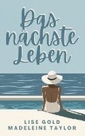 Cover: Das naechste Leben - Lise Gold Books
