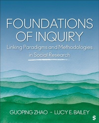 Enlarge image Cover: Foundations of Inquiry - SAGE Publications Inc