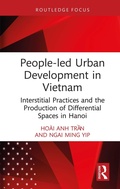 Cover: People-led Urban Development in Vietnam - Routledge