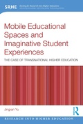 Cover: Mobile Educational Spaces and Imaginative Student Experiences - Routledge