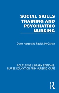 Abbildung von: Social Skills Training and Psychiatric Nursing - Routledge