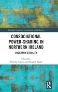 Cover: Consociational Power-Sharing in Northern Ireland - Routledge