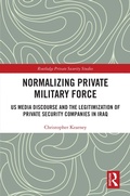 Cover: Normalising Private Military Force - Routledge