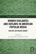 Bild: Women Vigilantes and Outlaws in American Popular Media - Routledge