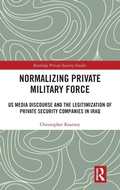 Cover: Normalising Private Military Force - Routledge