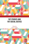 Cover: Fat Studies and Fat Social Justice - Routledge
