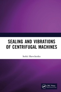 Abbildung von: Sealing and Vibrations of Centrifugal Machines - CRC Press