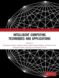 Enlarge image Cover: Intelligent Computing Techniques and Applications - CRC Press