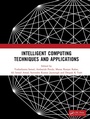 Cover: Intelligent Computing Techniques and Applications - CRC Press