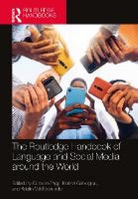 Abbildung von: The Routledge Handbook of Language and Social Media around the World - Routledge
