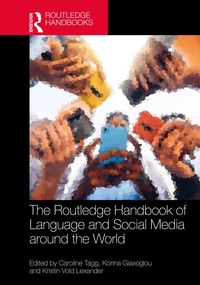Enlarge image Cover: The Routledge Handbook of Language and Social Media around the World - Routledge