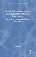 Cover: Mobile Educational Spaces and Imaginative Student Experiences - Routledge