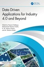 Cover: Data Driven Applications for Industry 4.0 and Beyond - Chapman & Hall/CRC