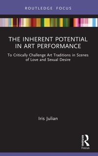 Abbildung von: The Inherent Potential in Art Performance - Routledge