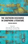 Cover: The Southern Discourse in Sinophone Literature - Routledge