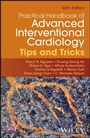 Cover: Practical Handbook of Advanced Interventional Cardiology - Wiley