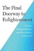 Cover: The Final Doorway to Enlightenment - Hay House Inc