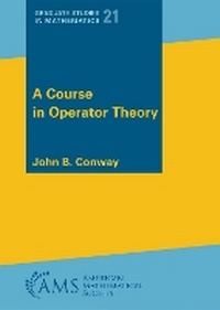 Enlarge image Cover: A Course in Operator Theory - American Mathematical Society