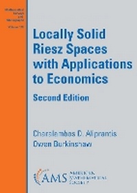 Enlarge image Cover: Locally Solid Riesz Spaces with Applications to Economics - American Mathematical Society