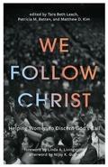 Cover: We Follow Christ - Baylor University Press