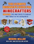 Cover: Ultimate Beginner's Guide for Minecrafters - Simon + Schuster LLC