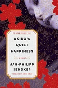 Cover: Akiko's Quiet Happiness - Other Press