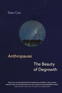 Cover: Anthropause: The Beauty of Degrowth - Seven Stories Press,U.S.