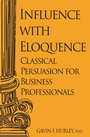 Cover: Influence with Eloquence - Business Expert Press