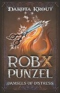 Cover: Rob X Punzel - Mountaindale Press