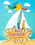 Cover: Nicky Superhero - Thorpe-Bowker