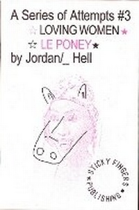 Abbildung von: ? LOVING WOMEN ? ? LE PONEY ? - Sticky Fingers Publishing