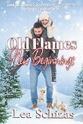 Cover: Old Flames, New Beginnings - Lea Schizas