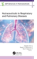Cover: Nutraceuticals in Respiratory and Pulmonary Diseases - Apple Academic Press Inc.