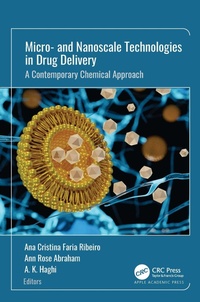 Abbildung von: Micro- and Nanoscale Technologies in Drug Delivery - Apple Academic Press Inc.