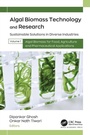 Cover: Algal Biomass Technology and Research - Apple Academic Press Inc.